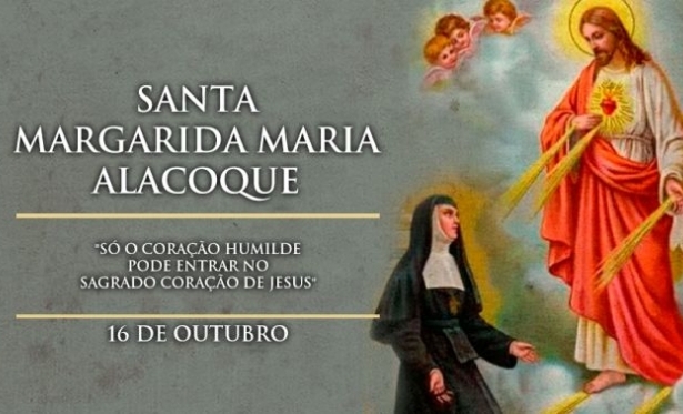 16/10 - Santo do Dia: Santa Margarida Maria Alacoque