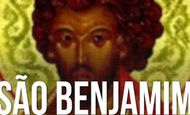 31/03 - Santo do Dia: So Benjamim