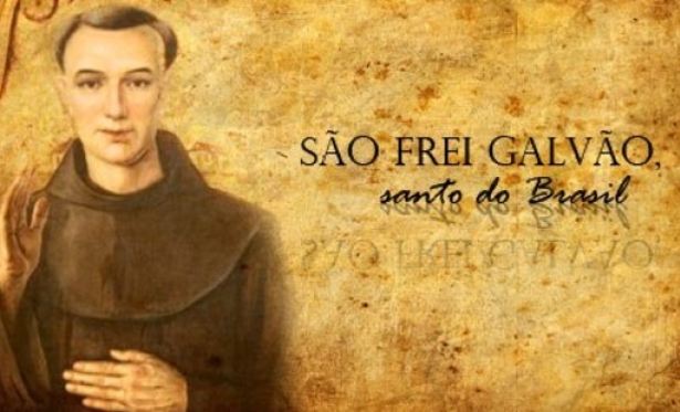 Novena de São Frei Galvão, o primeiro santo brasileiro