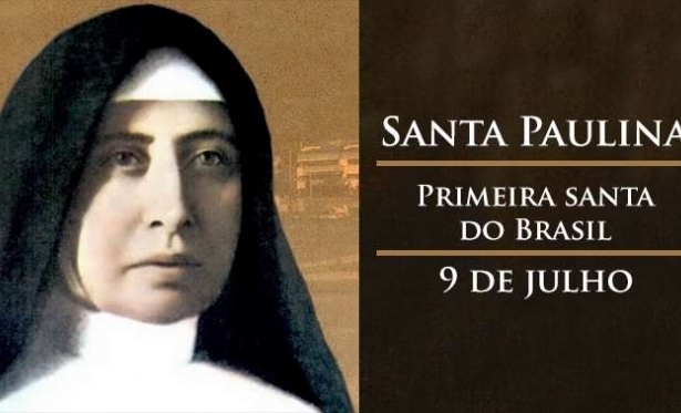 09/07 - Santa Paulina do Coração Agonizante de Jesus
