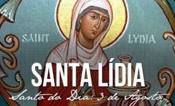 03/08 - Santo do Dia: Santa Lídia