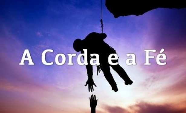 Mensagem do Dia: O alpinista, a corda e a fé