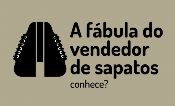 Mensagem do Dia - A Fábula do vendedor de sapatos