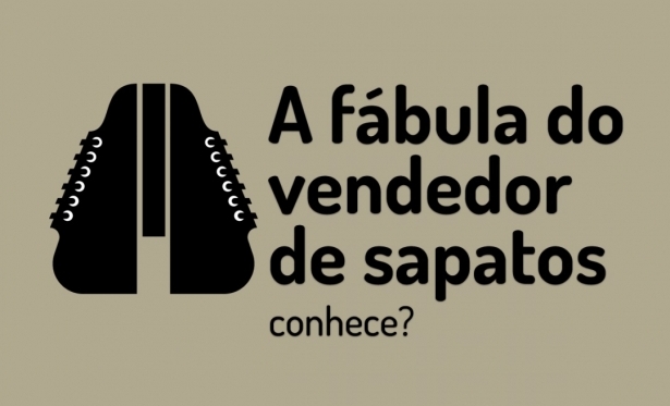 Mensagem do Dia - A Fbula do vendedor de sapatos 