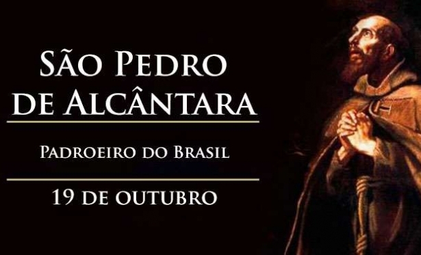 19/10: Santo do Dia - São Pedro de Alcântara